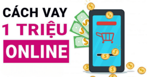 vay 1 trieu